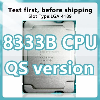 Xeon Platina 8333B QS versão de CPU de 2.6 GHz 36MB 205W 24 Núcleos de 48 Threads do processador LGA4189 para C621A placa-mãe do servidor 4189