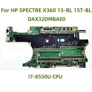 Apropriado para HP SPECTRE X360 15-BL 15T-BL laptop placa-mãe DAX32DMBAE0 com I7-8550U CPU GPU: 2GB 100% Totalmente Testada de Trabalho