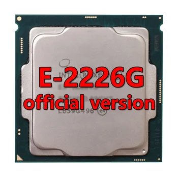 Xeon platiunm E-2226G versão de CPU 16MB de 3,4 GHZ 6Core/6Therad 80W Processador LGA-1151 PARA C240 placa-Mãe