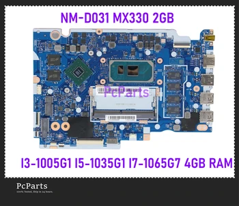 PcParts 5B20Y88486 Para Lenovo Ideapad 3-15IIL05 Laptop placa-Mãe I3-1005G1 I5-1035G1 I7-1065G7 4GB de RAM NM-D031 MX330 2GB