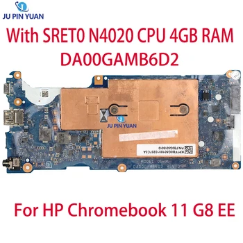 Placa mãe para o HP Chromebook 11 G8 EE Laptop placa-Mãe DA00GAMB6D2 com SRET0 N4020 CPU RAM de 4GB Totalmente Testado 100%